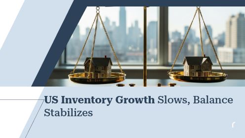 US Inventory Growth Slows, Balance Stabilizes