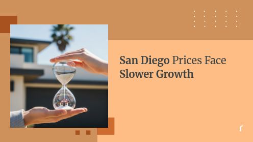 San Diego Prices Face Slower Growth
